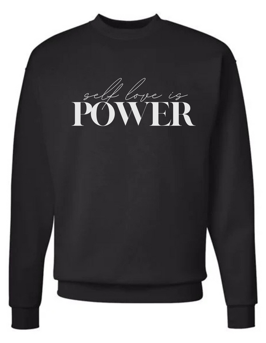 Self Love is Power Crewneck