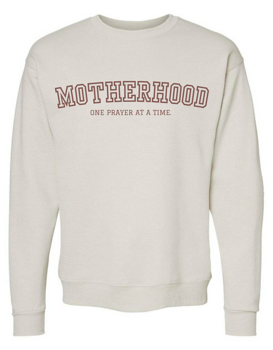 Motherhood: One Prayer at a Time Crewneck