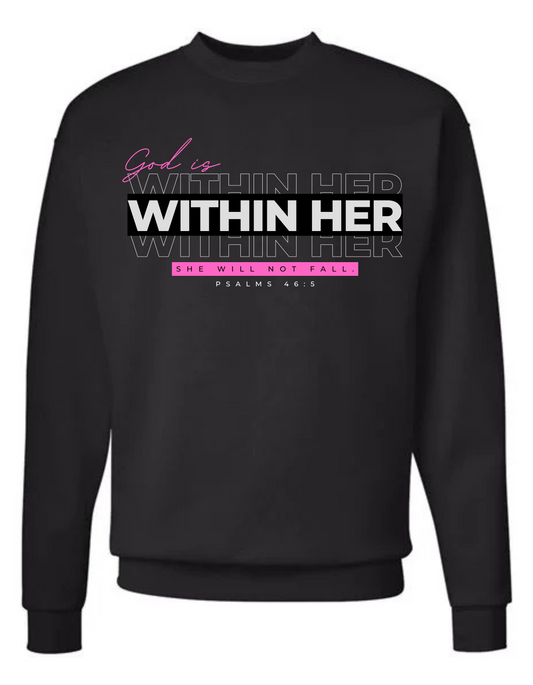 She is Unshakable Crewneck